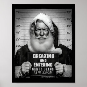 Affiche Père Noël entrant par effraction Mugshot Noël drôl