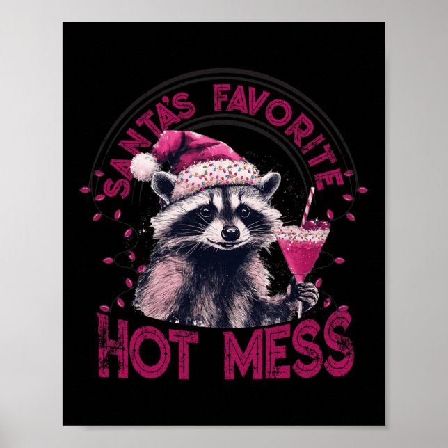 Affiche Père Noël Favori Hot Mess Noël Funny Raccoon (Devant)