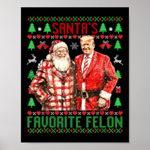 Affiche Père Noël Favorite-felon Funny 2024 Trump Noël