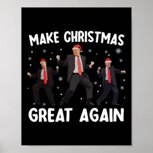 Affiche Père Noël Trump Dance Rendre Noël magnifique à nou