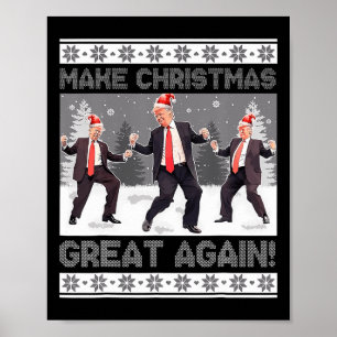 Affiche Père Noël Trump Danse Rendre Noël super moche