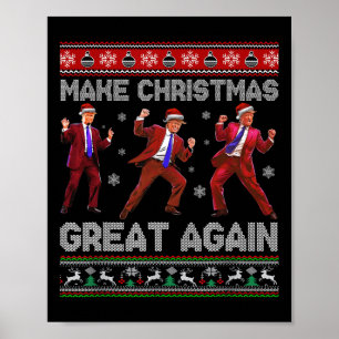 Affiche Père Noël Trump Danse Rendre Noël super moche