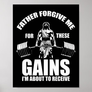 Affiche Père Pardonne-Moi Pour Ces Gains - Drôle Gym Moti