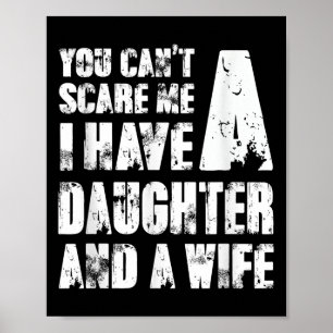 Affiche Père tu ne peux pas me e j'ai une fille et une fem