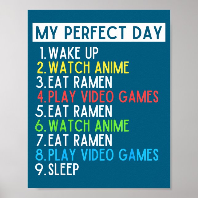 Affiche Perfect Day Anime Gaming Ramen Lover Funny Eat Sle (Devant)