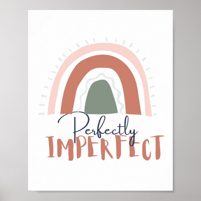Affiche Perfectly Imperfect Quote with Cute, Girly Rainbow (Devant)