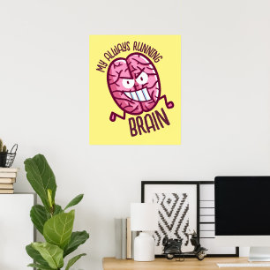 Affiche Personnalisable Mon cerveau toujours en fonctionne