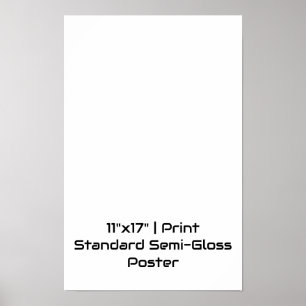 Affiche Personnalisé 11"x17" Semi-brillant standard