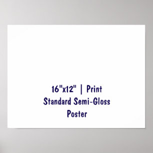 Affiche Personnalisé 16"x12" Semi-brillant standard