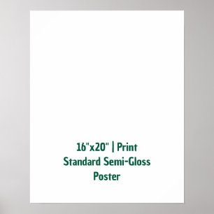 Affiche Personnalisé 16"x20" Semi-brillant standard