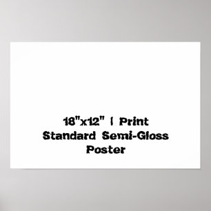 Affiche Personnalisé 18"x12" Semi-brillant standard