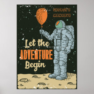 Affiche Personnaliser Astronaute L'Aventure Commence Homme