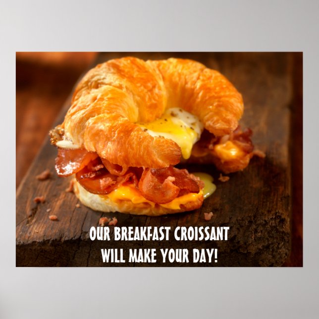 Affiche Personnaliser Bacon Egg Fromage Croissant Restaura (Devant)
