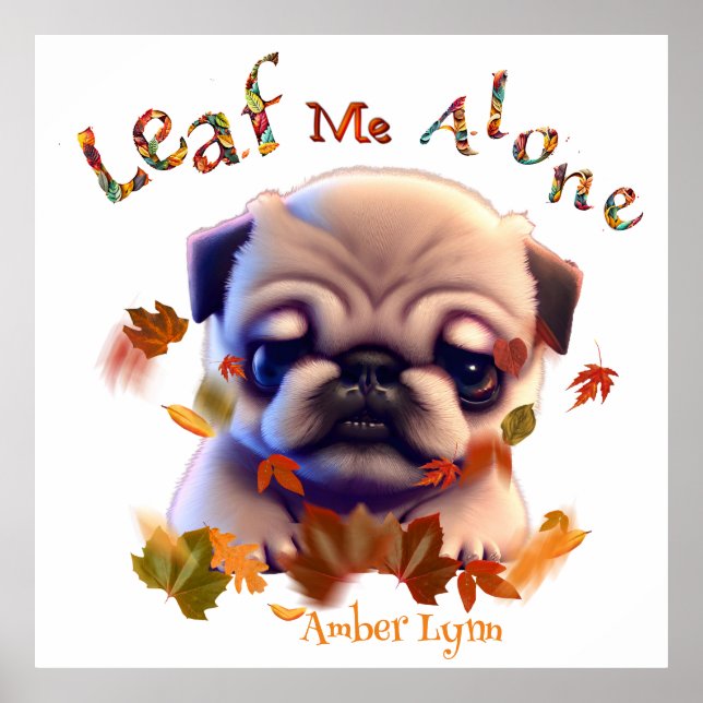 Affiche Personnaliser le Carlin chiot Autumn Leaf Citation (Devant)