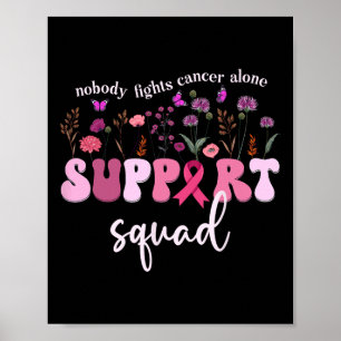 Affiche Personne ne combat le cancer du sein seul cancer d