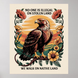 Affiche Personne n'est illégal sur les terres volées