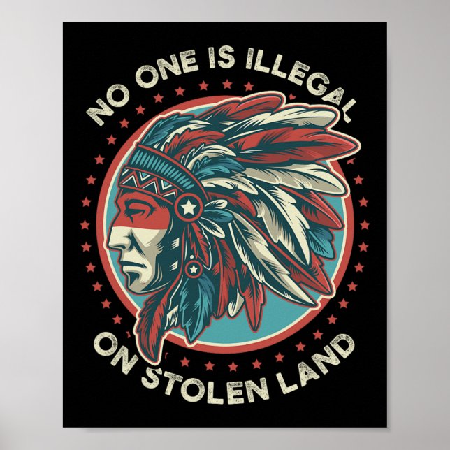Affiche Personne n'est illégal sur une terre volée  (Devant)