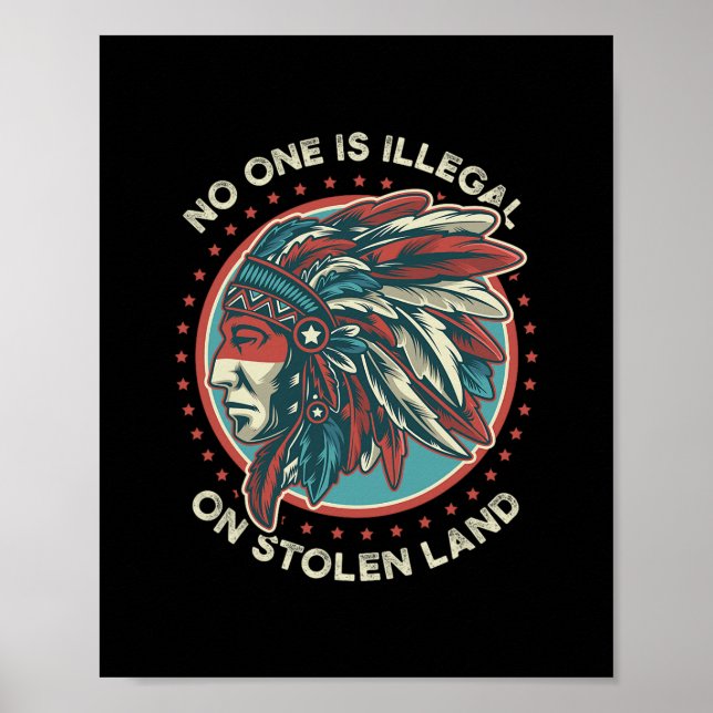 Affiche Personne n'est illégal sur une terre volée Anti Tr (Devant)