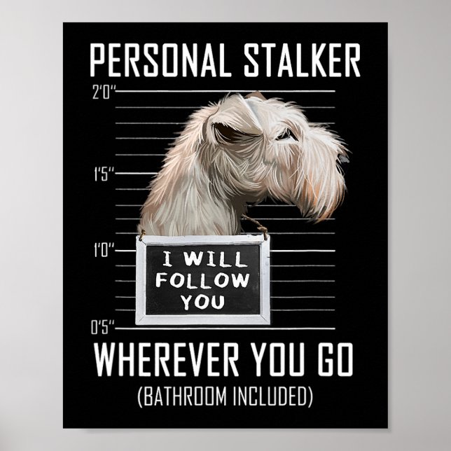 Affiche Personnel Stalker Chien Lakeland Terrier Je Follo (Devant)