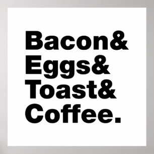 Affiche Petit-déjeuner (Bacon & oeufs & Toast & Coffee.) P