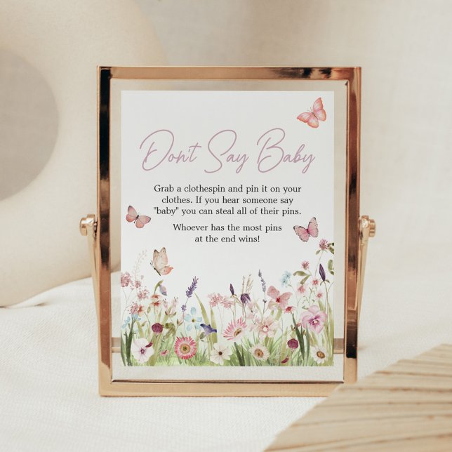 Affiche Petit Fleur sauvage papillon ne dit pas bébé (Wildflower Little Butterfly Baby Shower Don't Say Baby Sign)