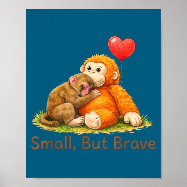Affiche Petit mais courageux design mignon de singe de cou (Devant)