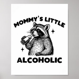 Affiche Petit mème raccoon alcoolique de maman drôle
