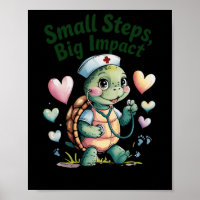 Petit pas Gros impact Infirmière Turtle Art Sticke