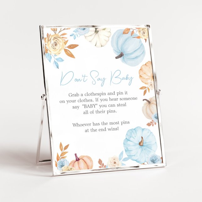 Affiche Petite Citrouille Bleue Automne Ne Dis Pas Panneau (Boy Little Pumpkin Fall Baby Shower Don't Say Baby Sign)