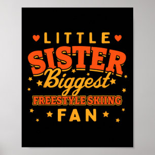 Affiche Petite Soeur Plus Grand Ventilateur De Ski Freesty
