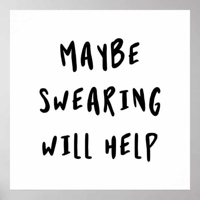 Affiche Peut-être que jurer aidera (Devant)