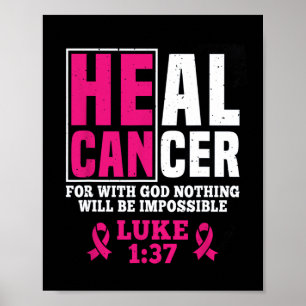Affiche Peut Guérir Le Cancer Car Avec Dieu, Rien Ne Sera