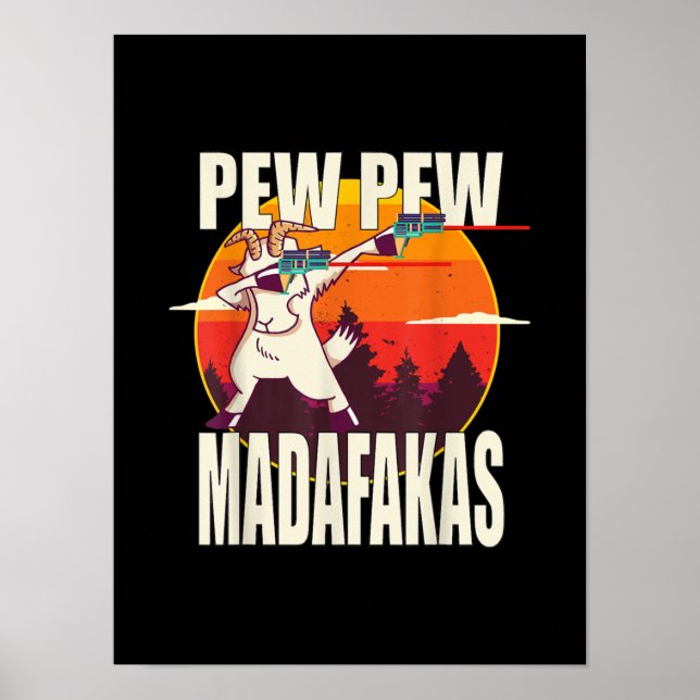 Affiche Pew Pew Madafakas (Devant)