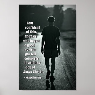 Affiche Philippiens 1:6 Celui qui a commencé une bonne oeu