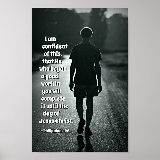 Affiche Philippiens 1:6 Celui qui a commencé une bonne oeu (Devant)