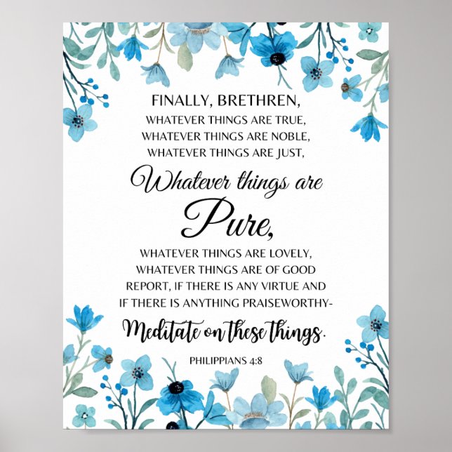 Affiche Philippiens 4:8 Quelles que soient les choses sont (Devant)