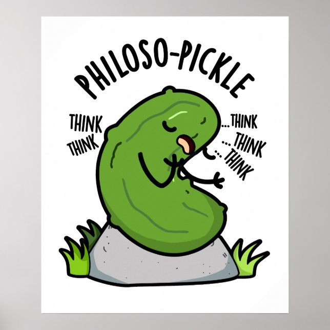 Affiche Philoso pickle drôle Pickle Pun (Devant)