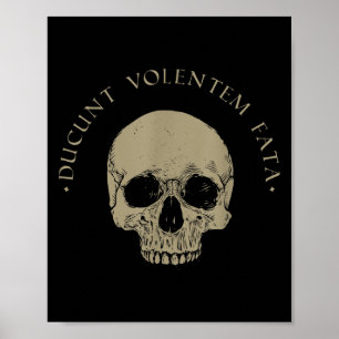 Affiche Philosophie stoïque Du Volentem Fata Stoïcisme crâ