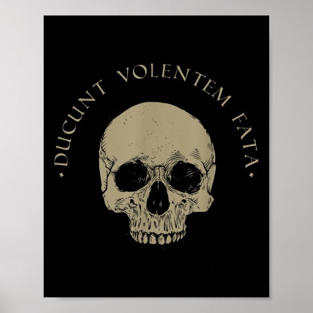 Affiche Philosophie stoïque Du Volentem Fata Stoïcisme crâ (Devant)