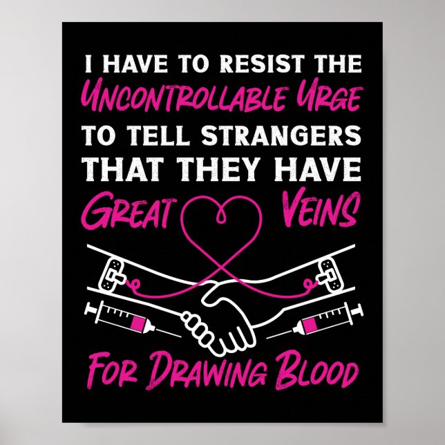 Affiche Phlebotomie Phlebotomiste Je Dois Résister (Devant)