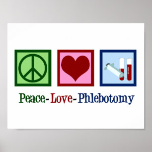 Affiche Phlébotomiste Paix Amour Phlébotomie Cabinet