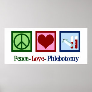 Affiche Phlebotomiste Peace Love Bureau de la phlébotomie