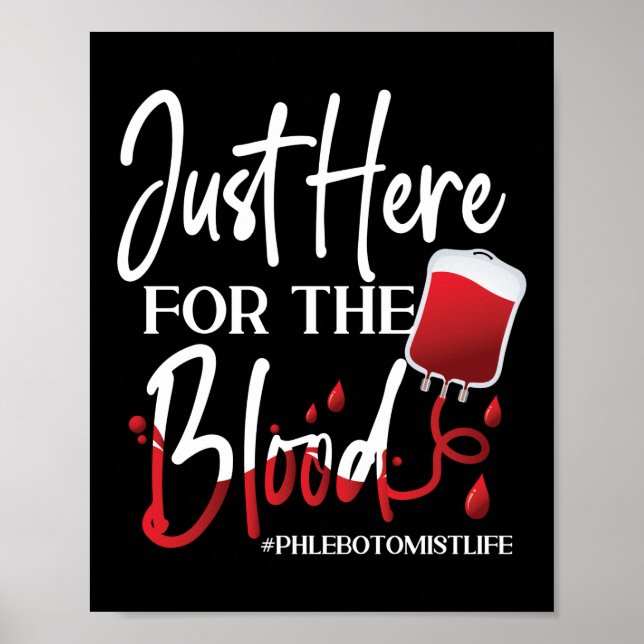 Affiche Phlebotomiste Phlebotomie Juste Ici Pour Le Sang (Devant)