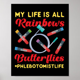Affiche Phlebotomiste Phlebotomie Ma vie est tout arc-en-c