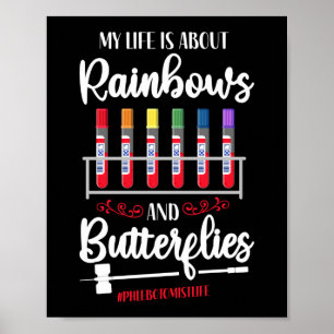 Affiche Phlebotomiste Phlebotomie Ma vie est tout arc-en-c