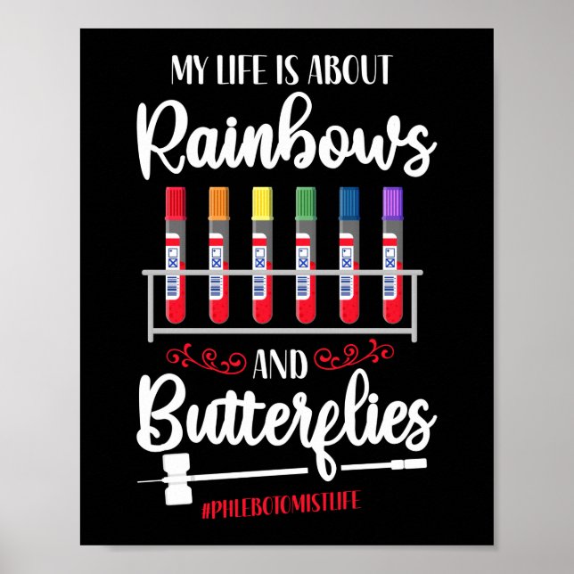Affiche Phlebotomiste Phlebotomie Ma vie est tout Rainbows (Devant)