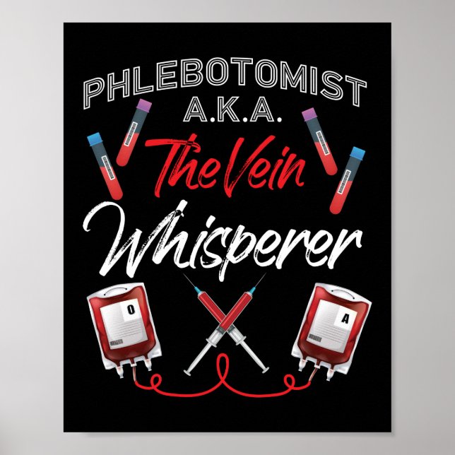Affiche Phlebotomiste Phlebotomie Phlebotomiste A.K.A. (Devant)
