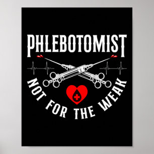 Affiche Phlebotomiste Phlebotomie Phlebotomiste Pas Pour