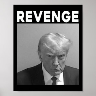 Affiche Photo d'identité judiciaire de Trump - Vengeance -