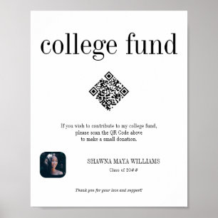 Affiche Photo Graduate College Fund Donation QR Code Signe